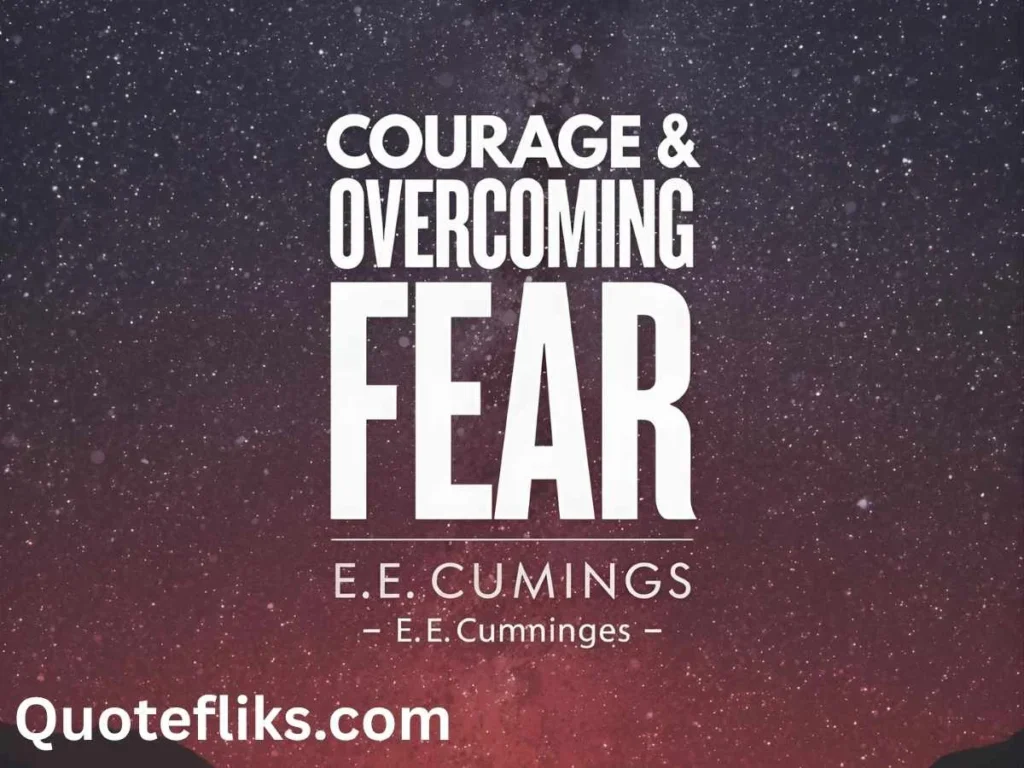 Courage & Overcoming Fear
